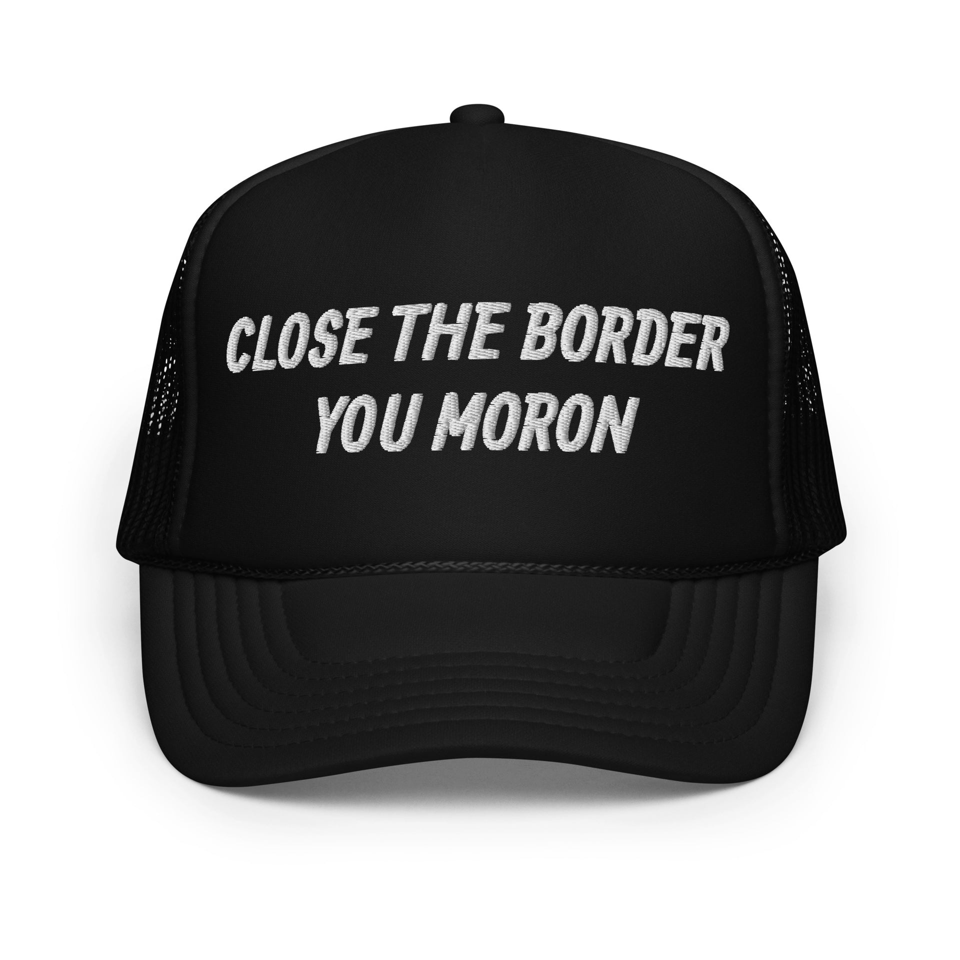 CLOSE THE BORDER