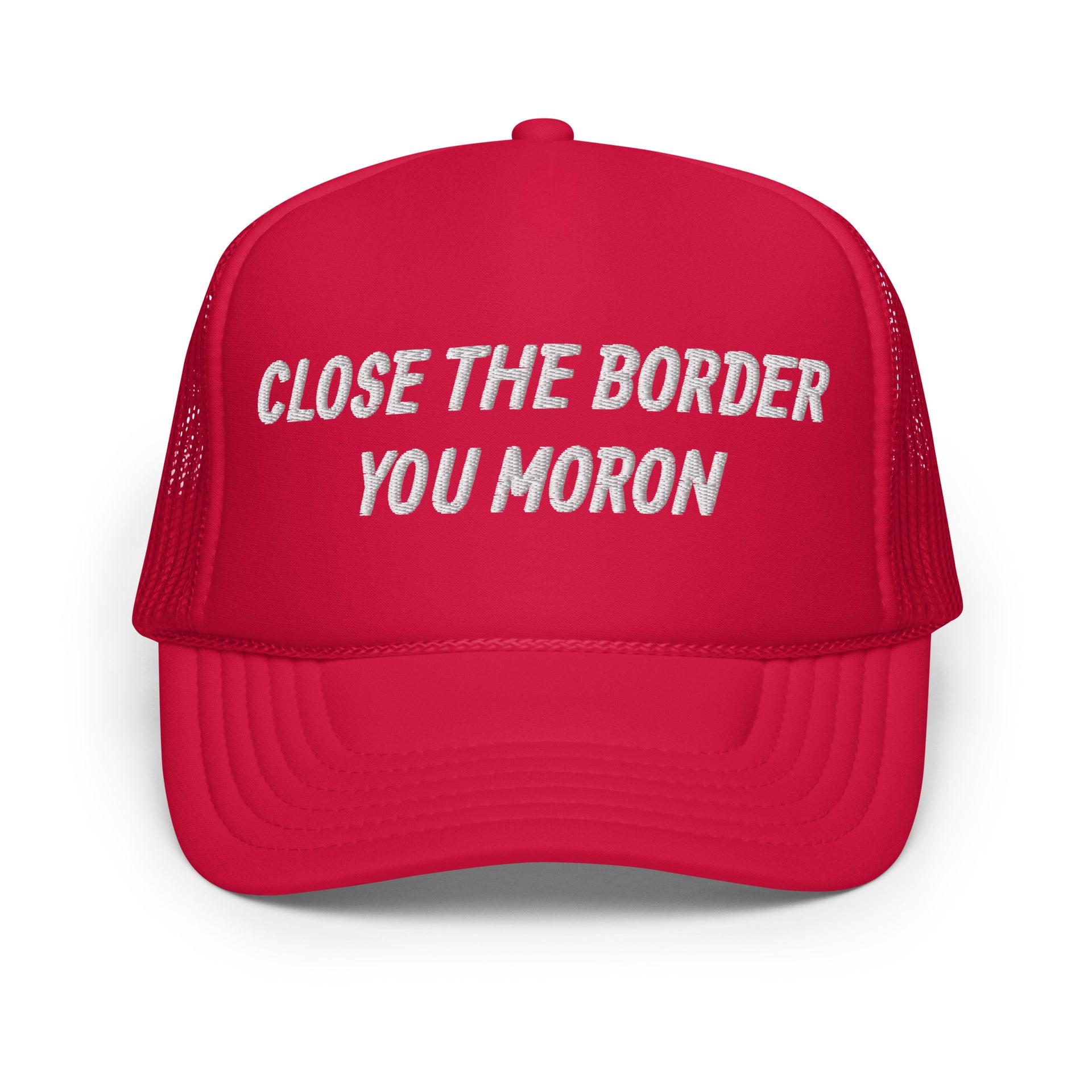 CLOSE THE BORDER