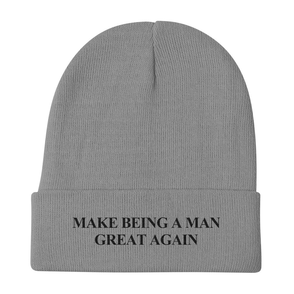 MAKE BEING A MAN GREAT AGAIN