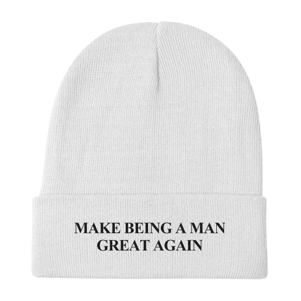 MAKE BEING A MAN GREAT AGAIN