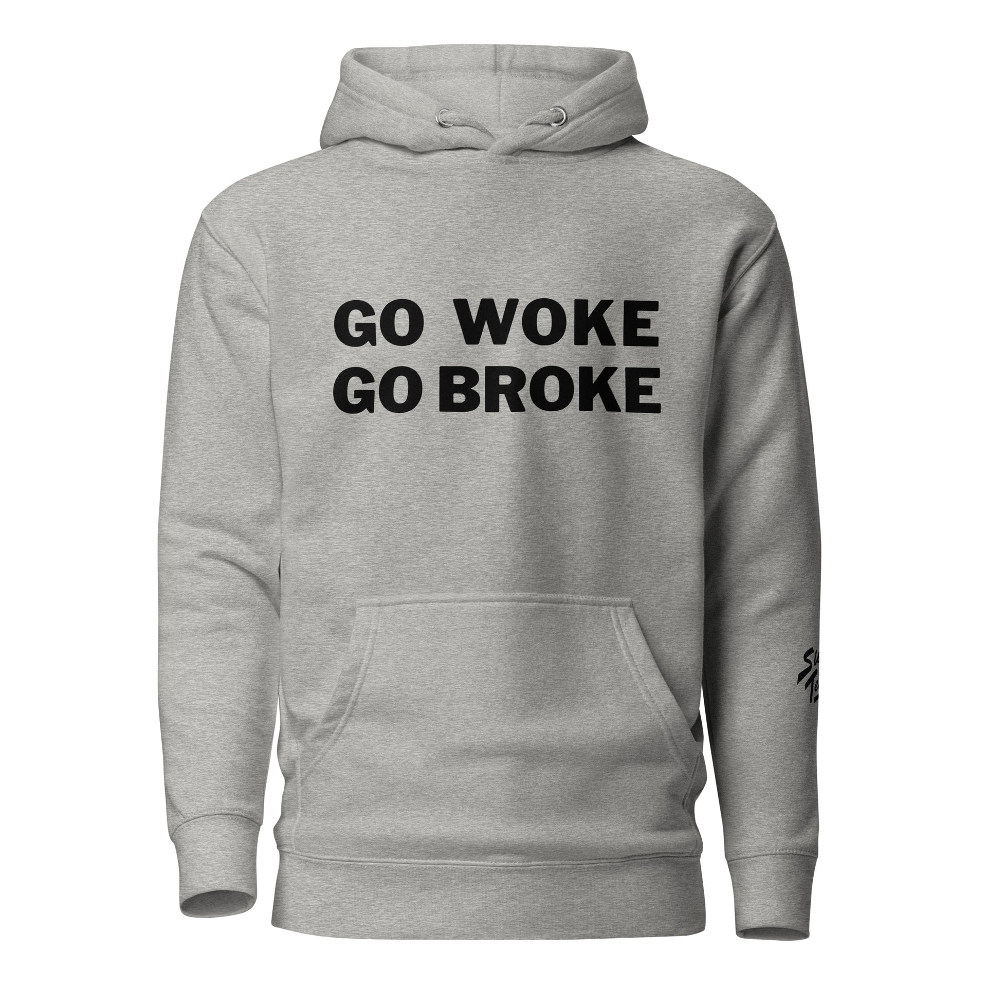 GO WOKE GO BROKE