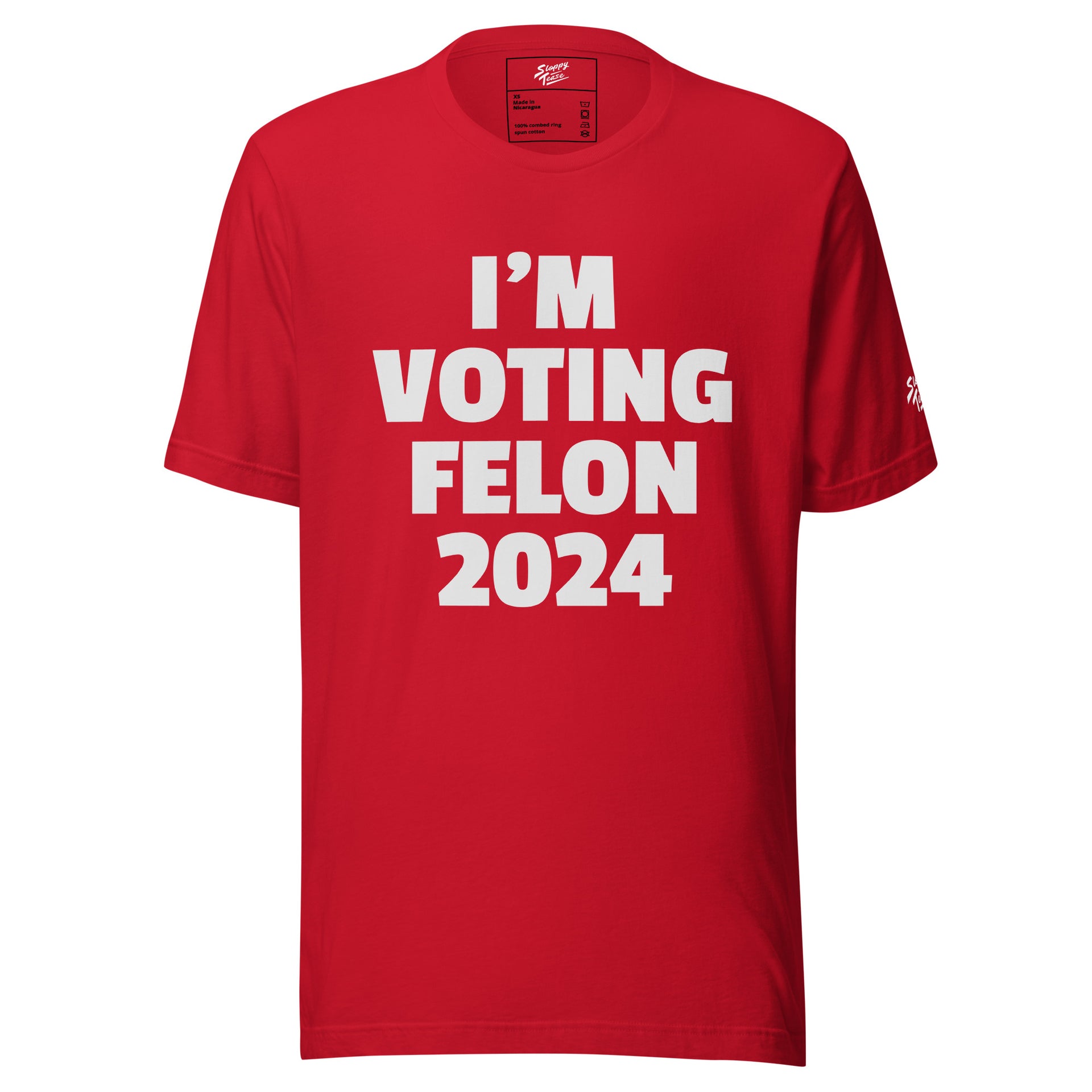 IM VOTING FELON Unisex t-shirt